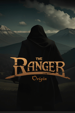 The Ranger: Origin