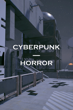 Cyberpunk Horror