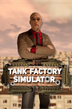 Tank Factory Simulator