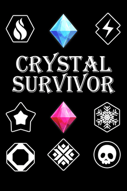 Crystal Survivor