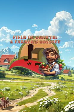 Field of Growth: A Farmer's Odyssey