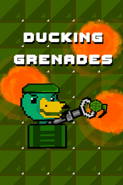 Ducking Grenades