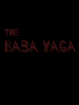 The Baba Yaga