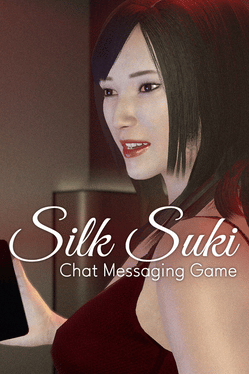 Silk Suki: Chat Messaging Game