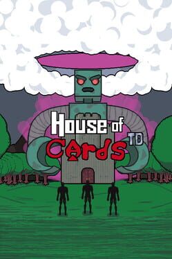 House of Cards: TD