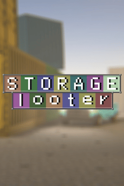 Storage Looter