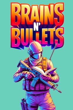 Brains n' Bullets
