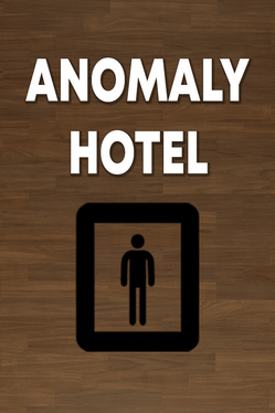 Anomaly Hotel