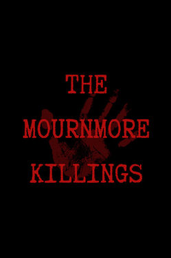 The Mournmore Killings