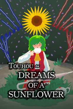 Touhou: Dreams of a Sunflower