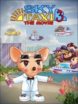 Sky Taxi 3: The Movie