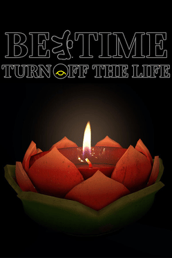 Bedtime: Turn Off the Life