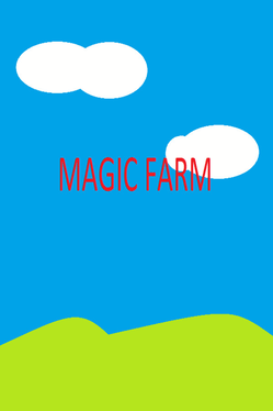 Magic Farm