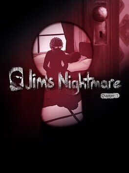 Jim's Nightmare: Chapter 1