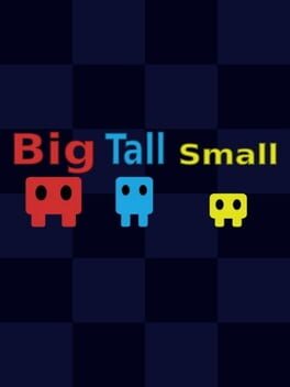 Big Tall Small