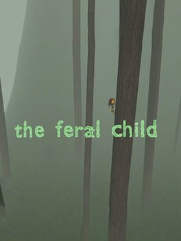 The Feral Child