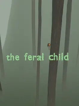 The Feral Child