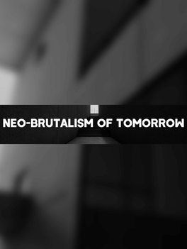 Neo-Brutalism of Tomorrow Cover