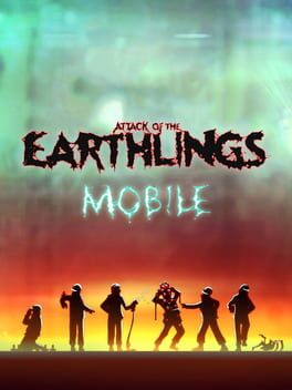 Attack of the Earthlings Mobile