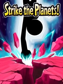 Strike the Planets!