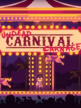 Undead Carnival Carnage