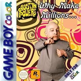 Austin Powers: Why Make Millions...?