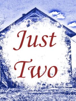 Just Two