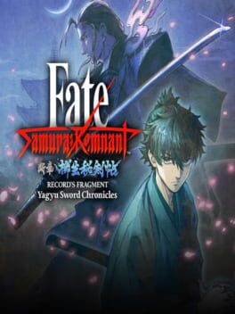 Fate/Samurai Remnant: Additional Episode 2 - Record's Fragment: Yagyu Sword Chronicles