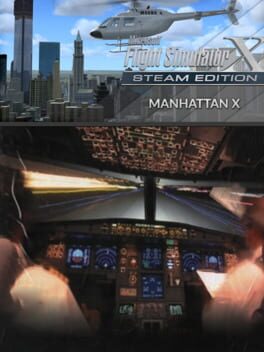 Microsoft Flight Simulator X: Steam Edition - Manhattan X