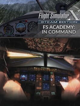 Microsoft Flight Simulator X: Steam Edition - FS Academy: In Command