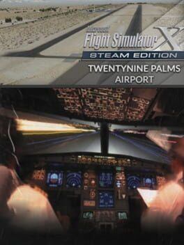 Microsoft Flight Simulator X: Steam Edition - Twentynine Palms Airport