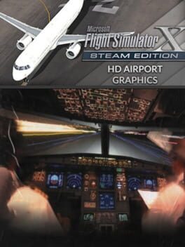 Microsoft Flight Simulator X: Steam Edition - HD Airport Graphics