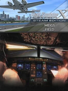 Microsoft Flight Simulator X: Steam Edition - Meigs Field (KCGX)