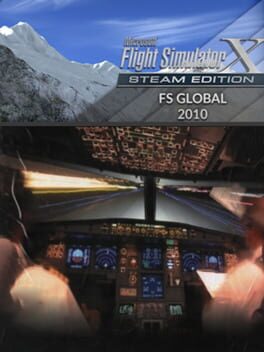 Microsoft Flight Simulator X: Steam Edition - FS Global 2010