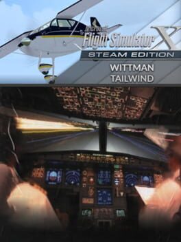 Microsoft Flight Simulator X: Steam Edition - Wittman Tailwind