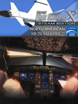 Microsoft Flight Simulator X: Steam Edition - North American XB-70 Valkyrie