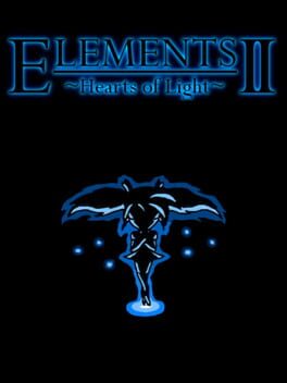 Elements II: Hearts of Light