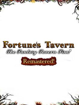 Fortune's Tavern: Fantasy Tavern Simulation Remastered