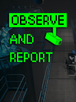 Observe and Report