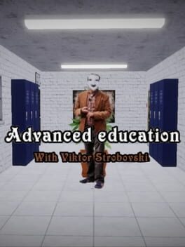 Advanced Education with Viktor Strobovski