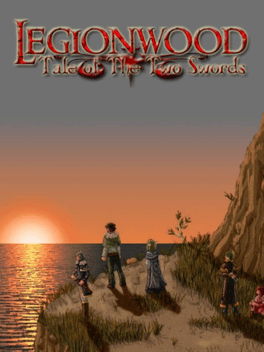 Legionwood 1: Tale of the Two Swords