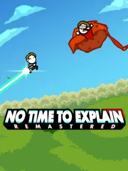 No Time to Explain: Remastered image