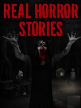 Real Horror Stories: Ultimate Edition