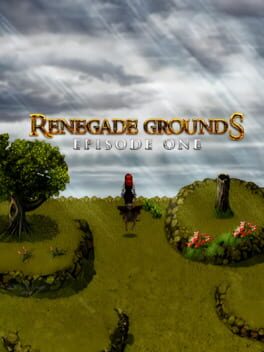 Renegade Grounds: Episode 1