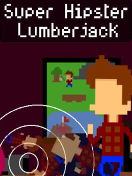 Super Hipster Lumberjack