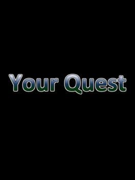 Your Quest