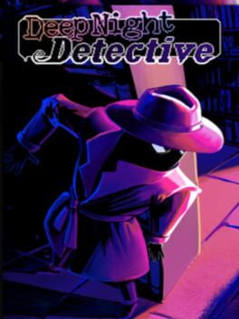 Deep Night Detective