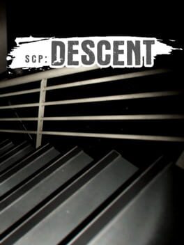 SCP: Descent