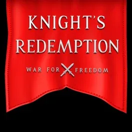 Knight's Redemption: War for Freedom image