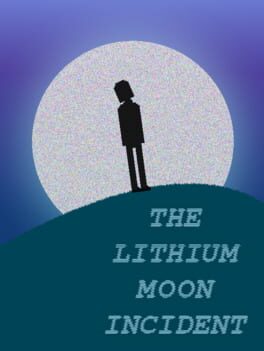 Image de The Lithium Moon Incident